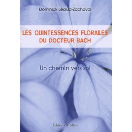 Les Quintessences Florales du Dr Bach