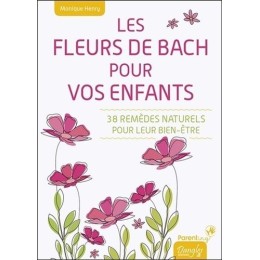 Les fleurs de Bach pour vos enfants