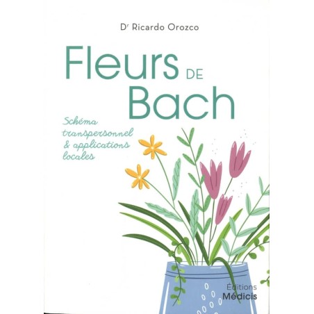 Fleurs de Bach, applications locales