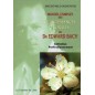 Manuel complet des Quintessences Florales du Dr Edward Bach