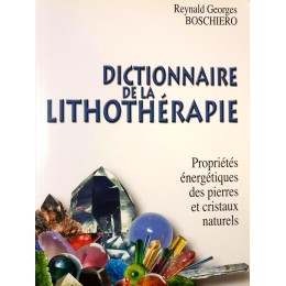 Dictionnaire de la Lithotérapie